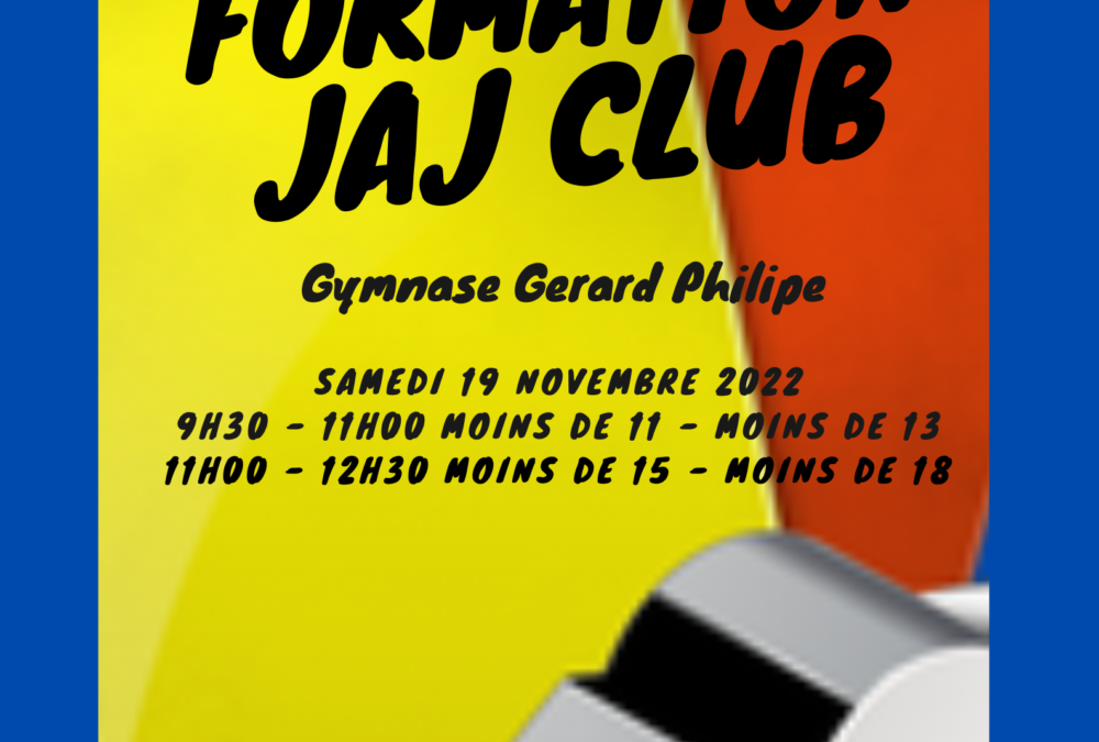Formation JAJ Club 19 novembre 2022